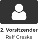 2. Vorsitzender Ralf Greske